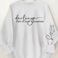 Darling This Is Just A Chapter White Sweatshirt