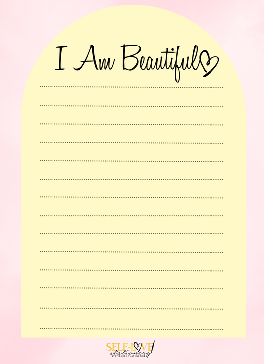 I Am Beautiful Notepads